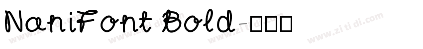 NaniFont Bold字体转换